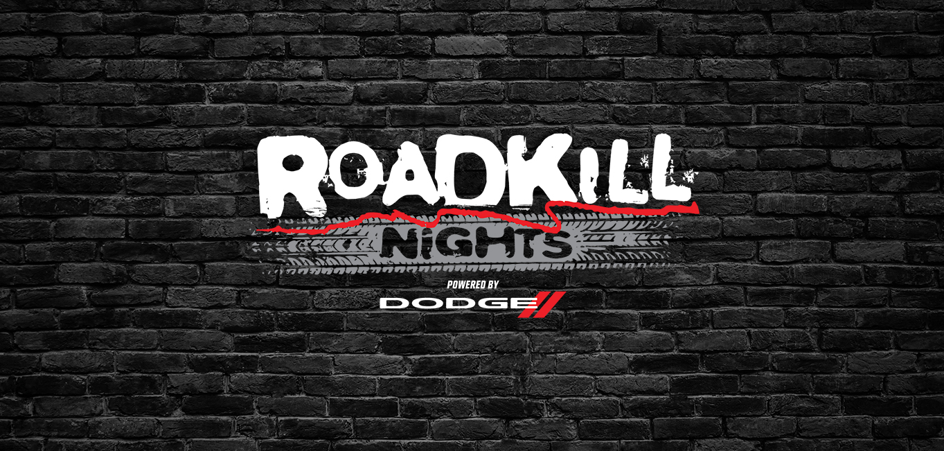 roadkill nights Kindig It