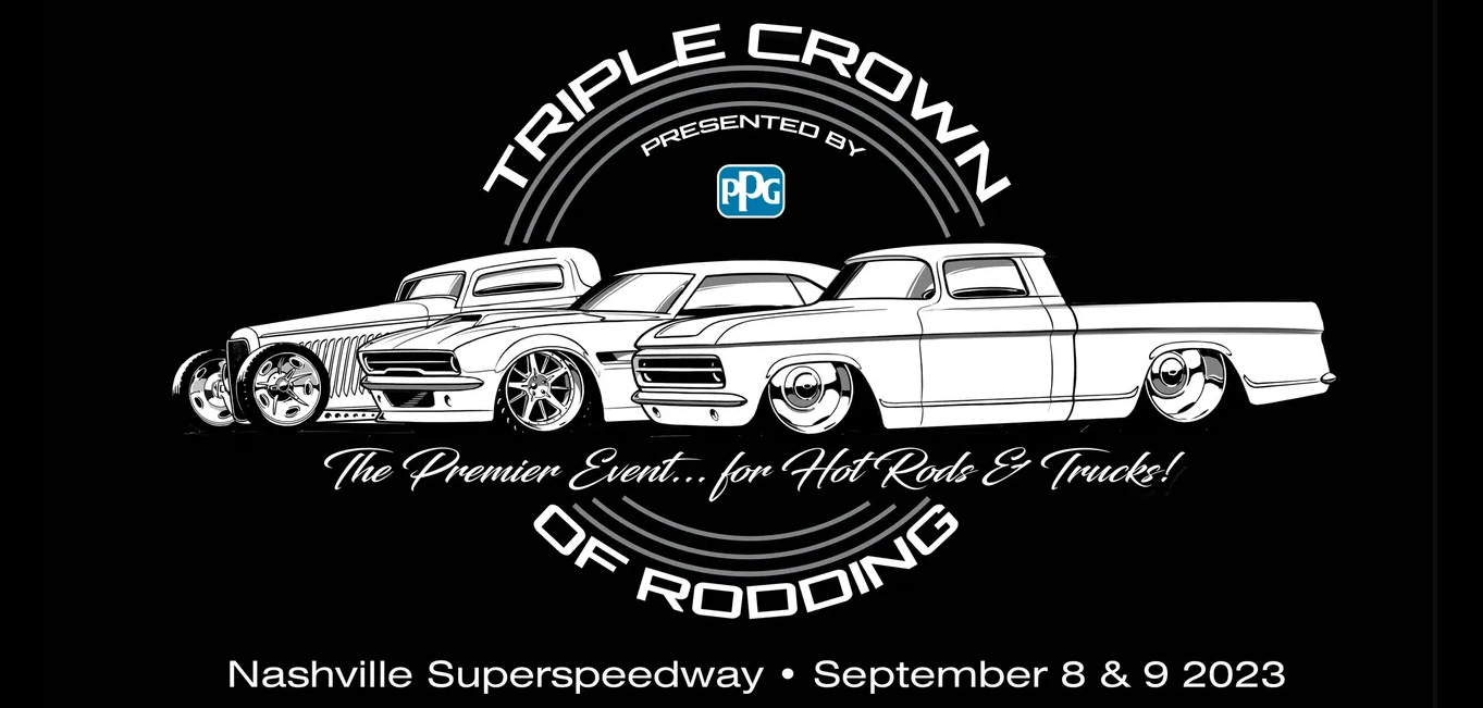 Triple Crown of Rodding – Nashville, TN